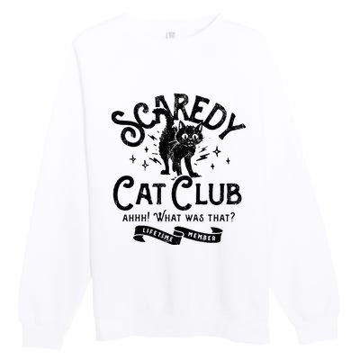 Scaredy Cat Club Ah What Was That Lifetime Member Black Cat Premium Crewneck Sweatshirt