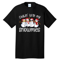 Snowman Christmas Chillin With My Snowmies Ugly Gift Tall T-Shirt