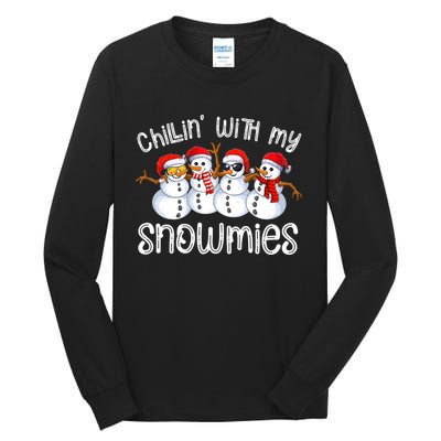 Snowman Christmas Chillin With My Snowmies Ugly Gift Tall Long Sleeve T-Shirt