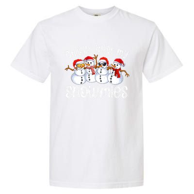 Snowman Christmas Chillin With My Snowmies Ugly Gift Garment-Dyed Heavyweight T-Shirt