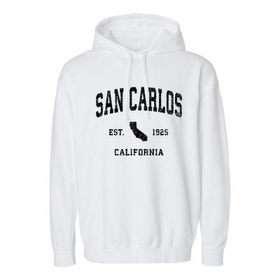 San Carlos California Ca Vintage Athletic Garment-Dyed Fleece Hoodie