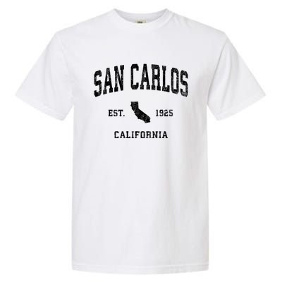 San Carlos California Ca Vintage Athletic Garment-Dyed Heavyweight T-Shirt