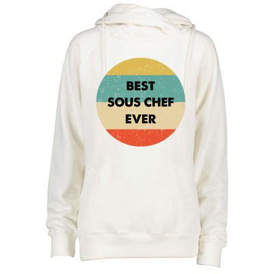 Sous Chef Cute Gift Best Sous Chef Ever Great Gift Womens Funnel Neck Pullover Hood