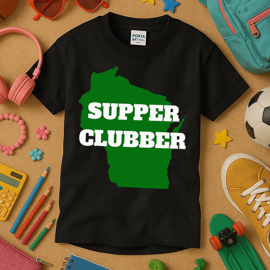 Supper Clubber Club Dining Restaurant Funny Wisconsin Kids T-Shirt