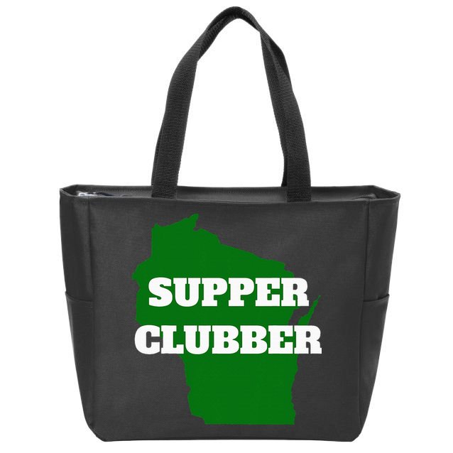Supper Clubber Club Dining Restaurant Funny Wisconsin Zip Tote Bag