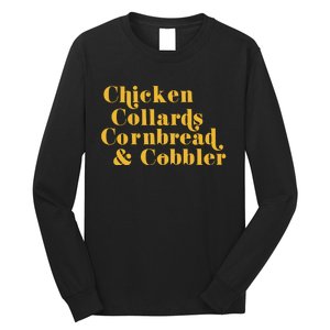 Samuelljackson Chicken Collards Cornbread & Cobbler Long Sleeve Shirt