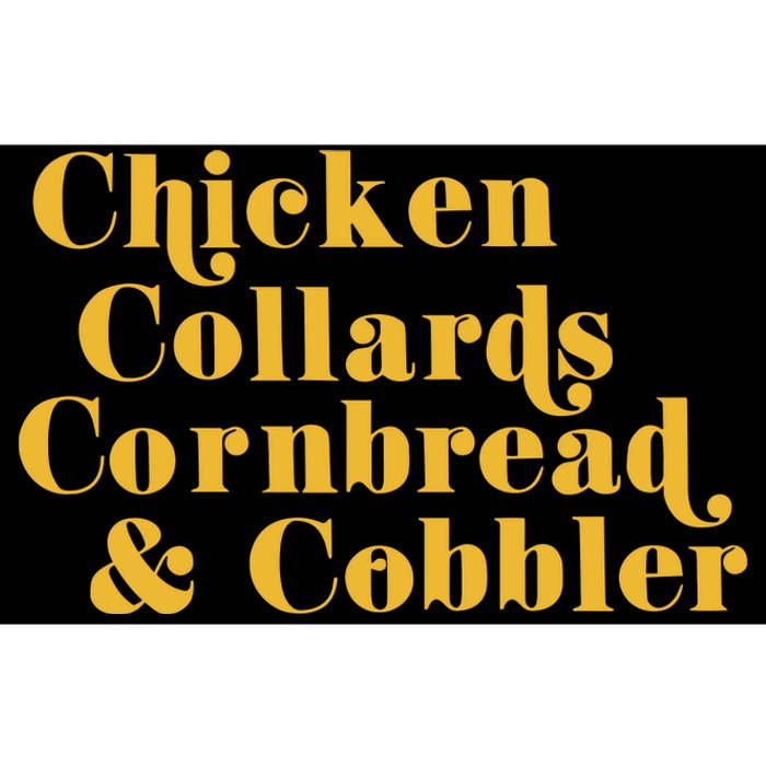 Samuelljackson Chicken Collards Cornbread & Cobbler Bumper Sticker