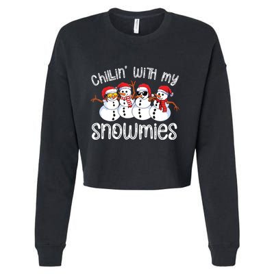 Snowman Christmas Chillin With My Snowmies Ugly Gift Cropped Pullover Crew