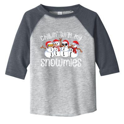 Snowman Christmas Chillin With My Snowmies Ugly Gift Toddler Fine Jersey T-Shirt