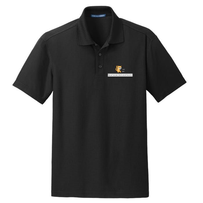 Squirt Click Click We Cant Expect God To Do All The Work Premium Dry Zone Grid Polo
