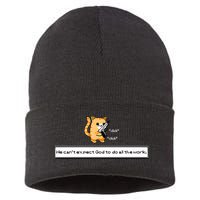 Squirt Click Click We Cant Expect God To Do All The Work Premium Sustainable Knit Beanie