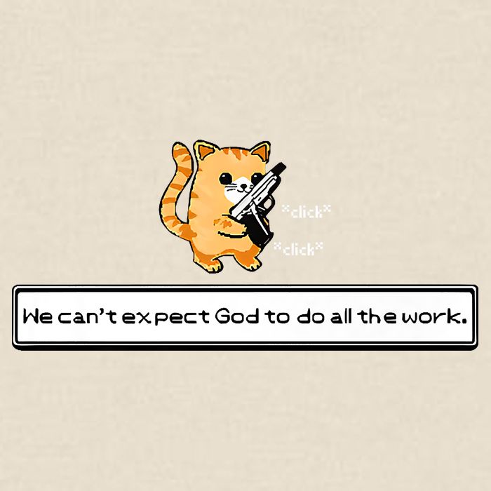 Squirt Click Click We Cant Expect God To Do All The Work Premium Garment-Dyed Fleece Hoodie