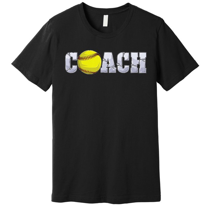 Softball Coach Coaching Assistant Coach Softball Team Premium T-Shirt