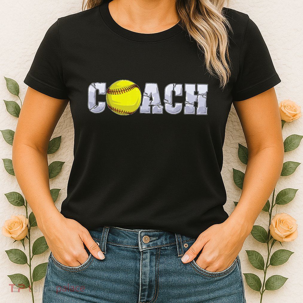 Softball Coach Coaching Assistant Coach Softball Team Womens T-Shirt