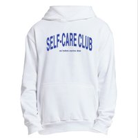 Self Care Club Eat Hydrate Exercise Sleep Urban Pullover Hoodie