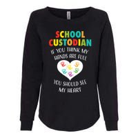 School Custodian Cute Heart Quote Janitor Appreciation Gift Womens California Wash Sweatshirt