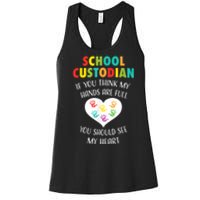 School Custodian Cute Heart Quote Janitor Appreciation Gift Women's Racerback Tank