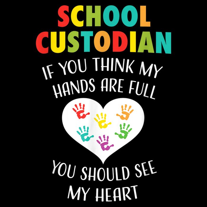 School Custodian Cute Heart Quote Janitor Appreciation Gift Womens Tank Top