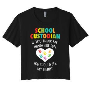 School Custodian Cute Heart Quote Janitor Appreciation Gift Women's Crop Top Tee