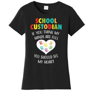 School Custodian Cute Heart Quote Janitor Appreciation Gift Women's T-Shirt