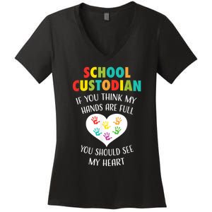 School Custodian Cute Heart Quote Janitor Appreciation Gift Women's V-Neck T-Shirt