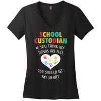 School Custodian Cute Heart Quote Janitor Appreciation Gift Women's V-Neck T-Shirt