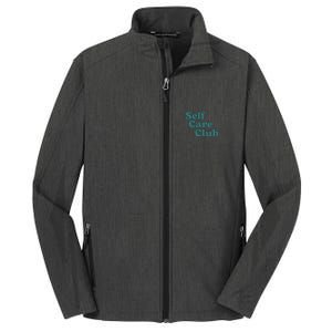 Self Care Club Inspiring Aesthetic Self Love Hoodie Core Soft Shell Jacket