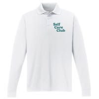 Self Care Club Inspiring Aesthetic Self Love Hoodie Performance Long Sleeve Polo