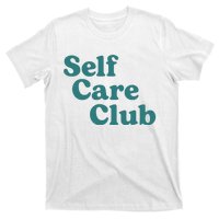 Self Care Club Inspiring Aesthetic Self Love Hoodie T-Shirt