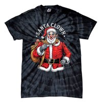 Santa Clown Christmas Santa Claus Xmas Holiday Party Tie-Dye T-Shirt