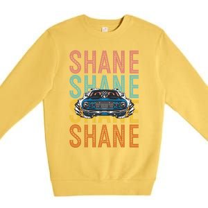 Shane Custom Car Racing Hobbyist Gift Premium Crewneck Sweatshirt