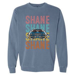 Shane Custom Car Racing Hobbyist Gift Garment-Dyed Sweatshirt