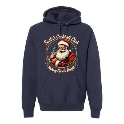 SantaS Cocktail Club Making Spirits Bright Retro Xmas Santa Premium Hoodie