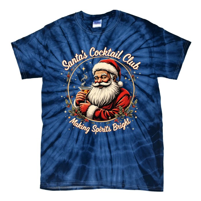 SantaS Cocktail Club Making Spirits Bright Retro Xmas Santa Tie-Dye T-Shirt