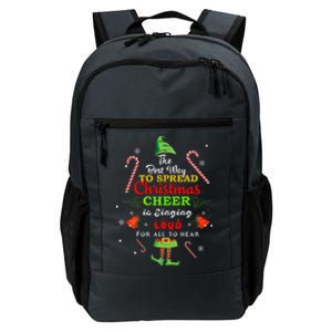 Spread Christmas Cheer Is Singing Loud Xmas Elf Pajama Daily Commute Backpack