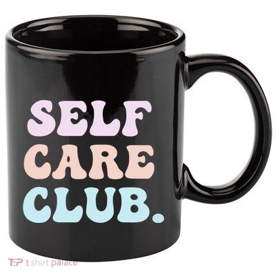 Self Care Club Mental Health Pastel Bubble Positive Cute Hoodie 11oz C Handle Ceramic Mug
