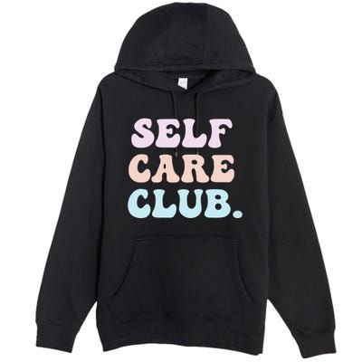 Self Care Club Mental Health Pastel Bubble Positive Cute Hoodie Premium Pullover Hoodie