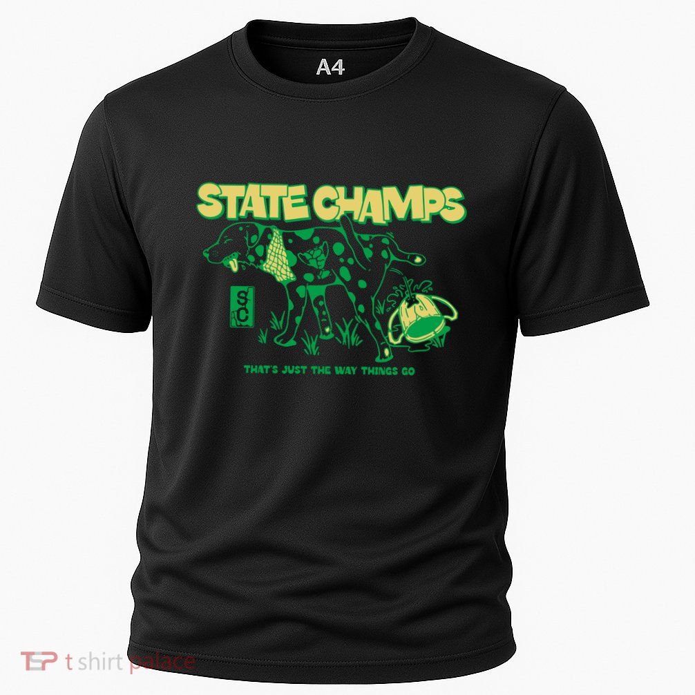 State Champs Doggo ThatS Just The Way Things Go Performance Shirt