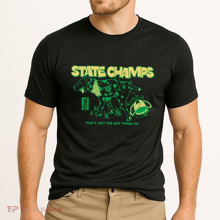 State Champs Doggo ThatS Just The Way Things Go Performance Shirt