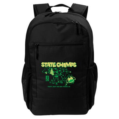 State Champs Doggo ThatS Just The Way Things Go Backpack