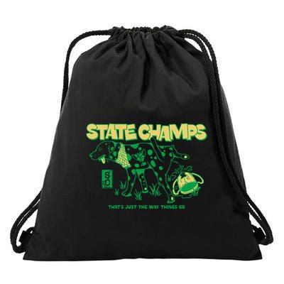 State Champs Doggo ThatS Just The Way Things Go Drawstring Bag