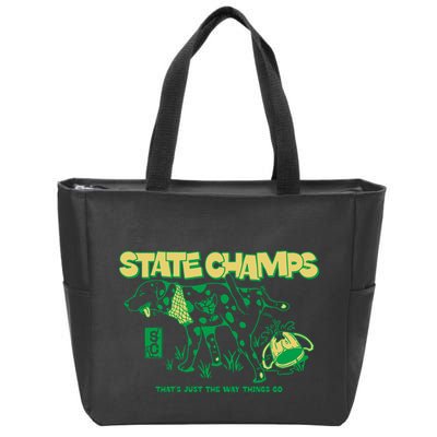 State Champs Doggo ThatS Just The Way Things Go Zip Tote Bag
