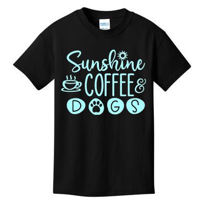 Sunshine Coffee & Dogs Cute For Dog Lovers Kids T-Shirt