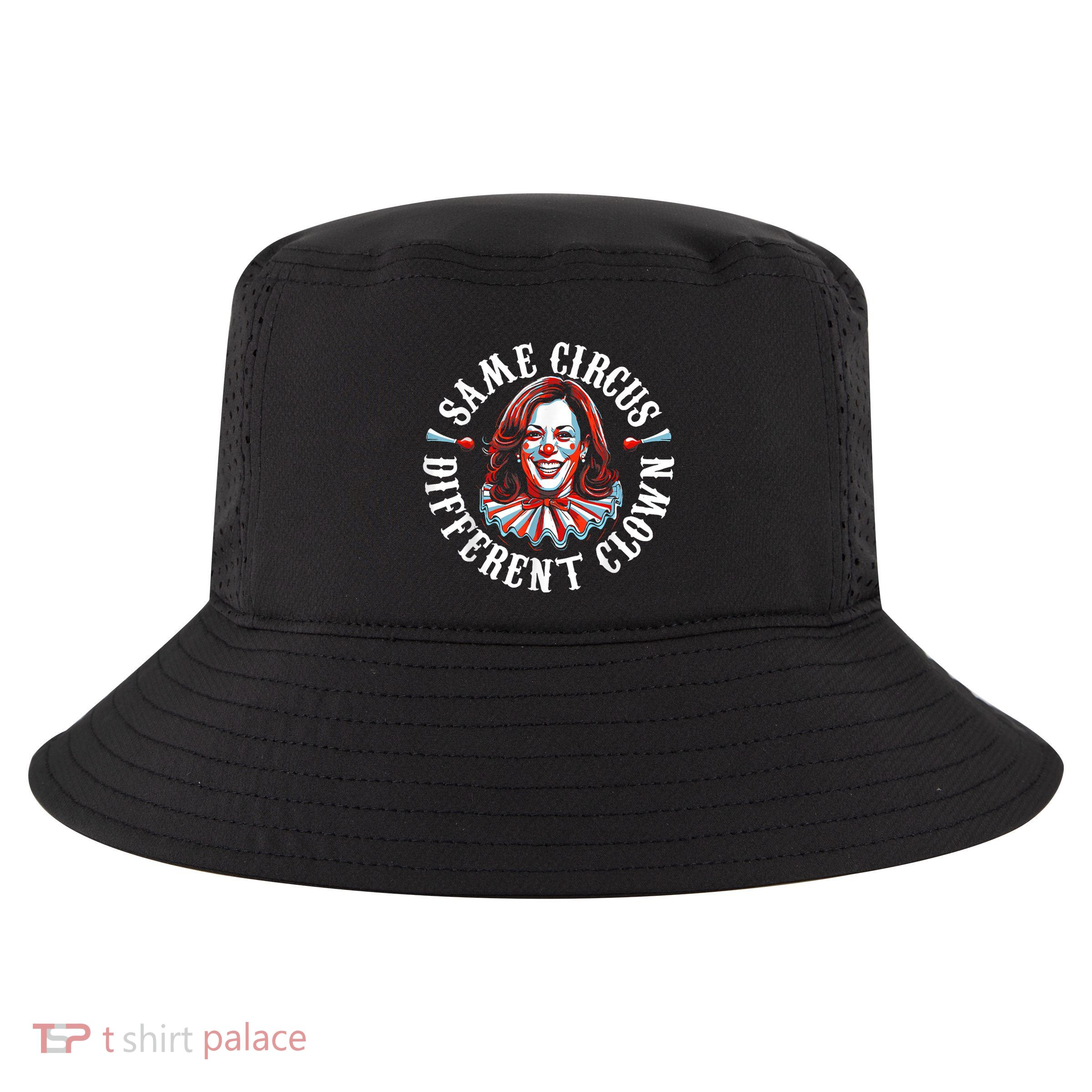 Same Circus Different Clown Anti Kamala Halloween 2024 Cool Comfort Performance Bucket Hat
