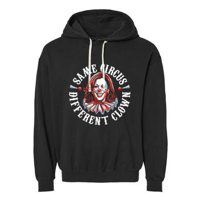 Same Circus Different Clown Anti Kamala Halloween 2024 Garment-Dyed Fleece Hoodie