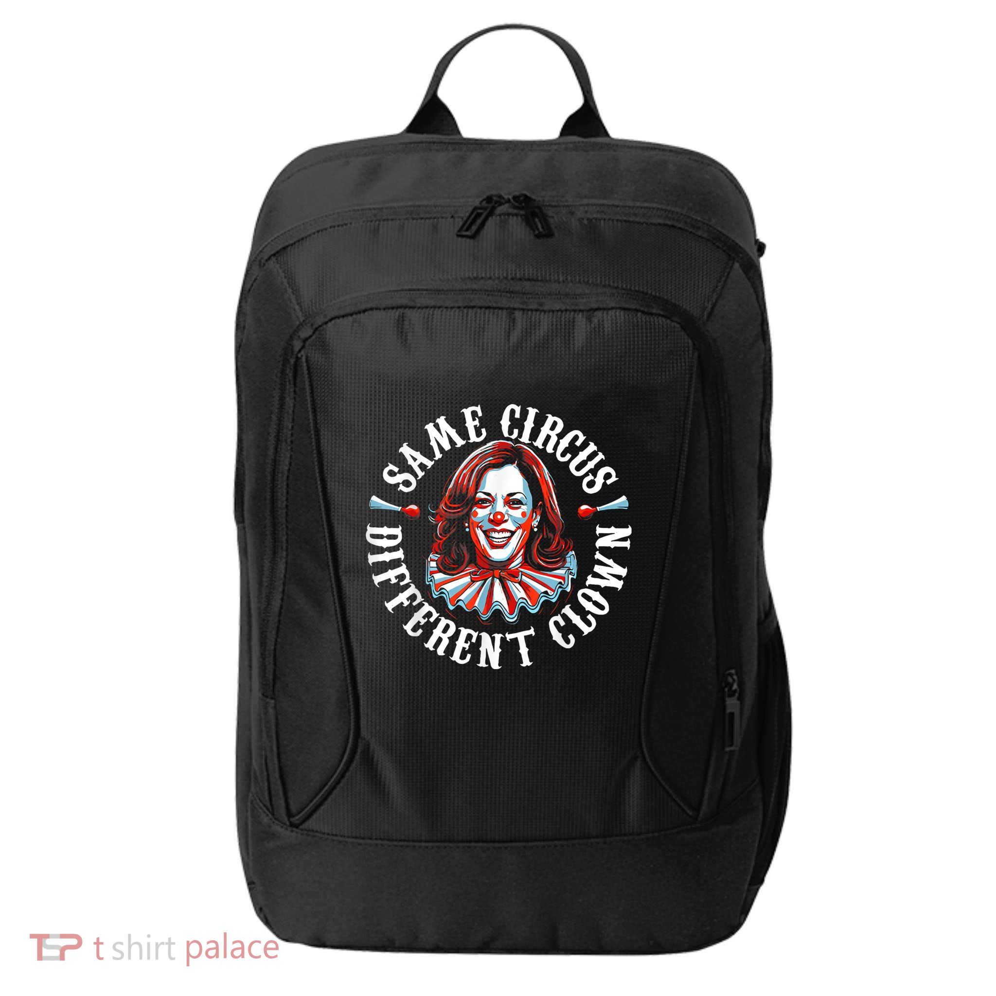 Same Circus Different Clown Anti Kamala Halloween 2024 City Backpack