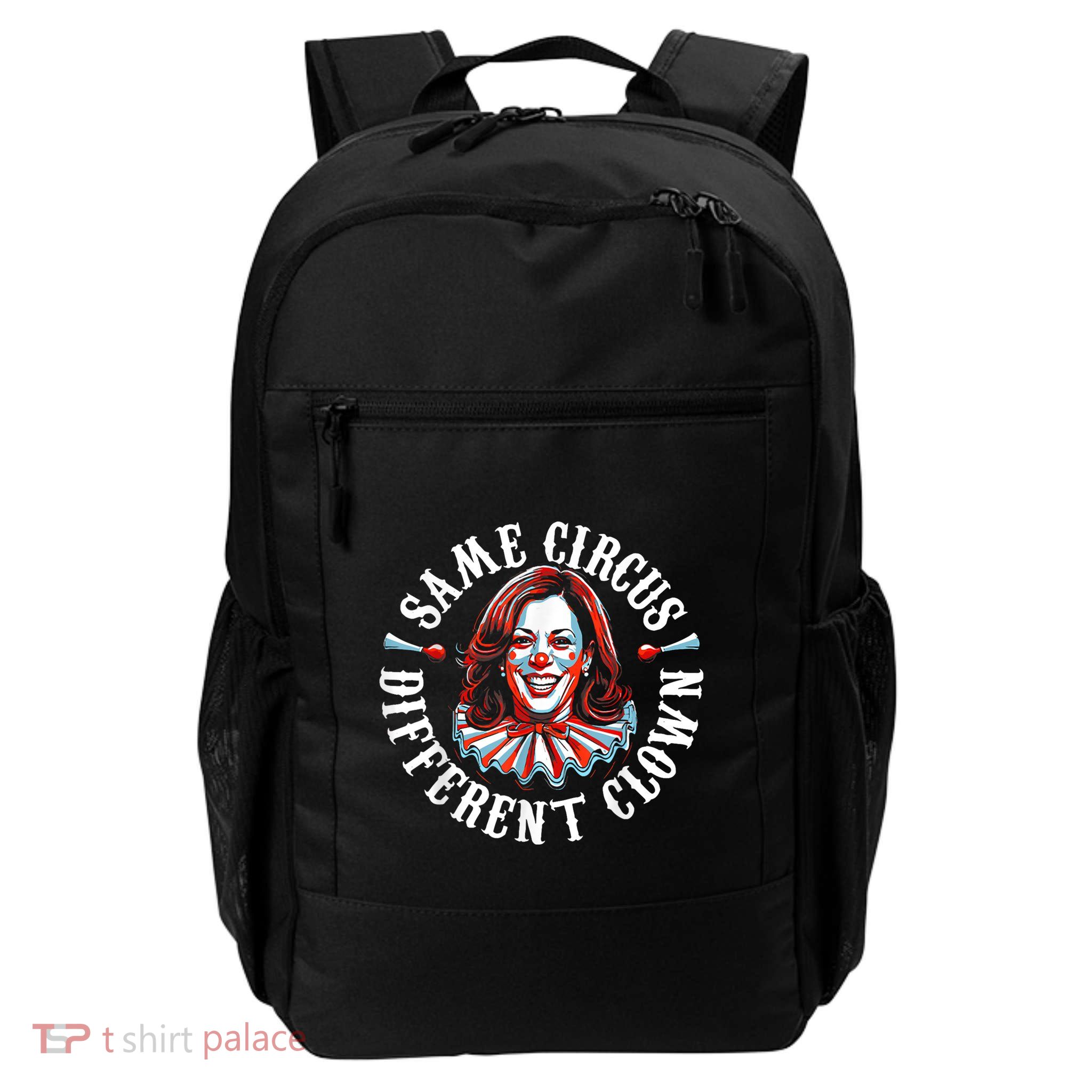 Same Circus Different Clown Anti Kamala Halloween 2024 Backpack