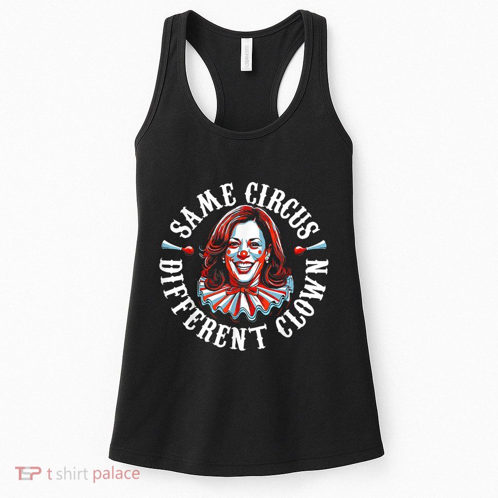 Same Circus Different Clown Anti Kamala Halloween 2024 Womens Tank Top