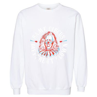 Same Circus Different Clown Anti Kamala Halloween 2024 Garment-Dyed Sweatshirt