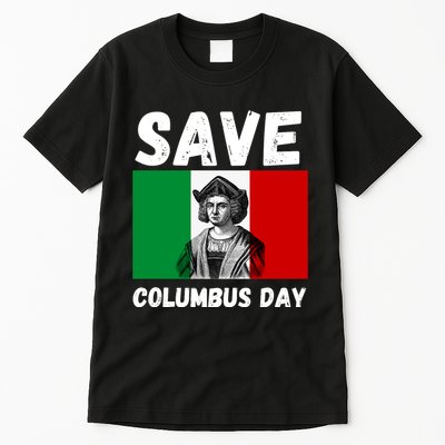 Save Columbus Day Italian Pride Tall T-Shirt